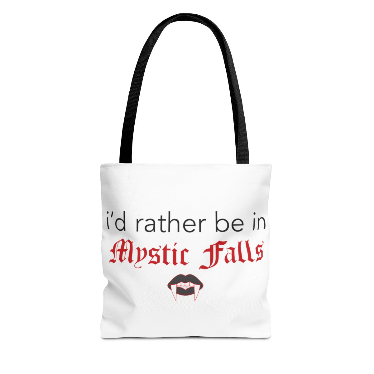 I'd Rather Be In Mystic Falls Tote Bag